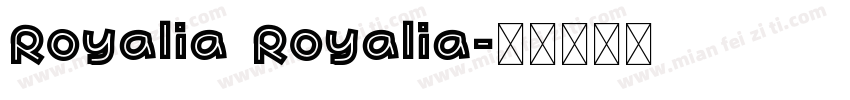 Royalia Royalia字体转换